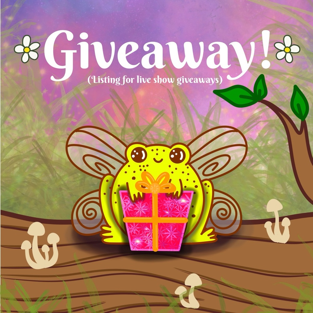 🎉 Giveaway Listing - Join My Live Shows for a Chance to Win! 🐸✨